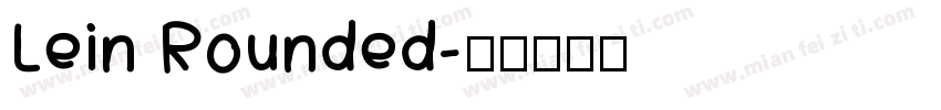 Lein Rounded字体转换